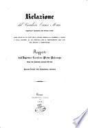 Relazione del cavaliere Enrico Maus ispettore onorario nel Genio civile sugli studii da lui fatti della strada ferrata da Chambery a Torino e sulla macchina da lui proprosta per il perforamento dell'Alpi fra Modane e Bardonneche e rapporto dell'ispettore cavaliere Pietro Paleocapa fattone alla comm