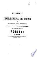 Relazione della distribuzione dei premi in matematica, fisica e geologia ad inaugurazione dell'anno scolastico 1854-55 nell'Istituto privato Robiati in Milano di scuola elementare, scuola reale completa e ginnasio liceale