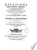 Relazione della nuova libreria del gregoriano monastero di S. Martino delle Scale, e dell'Accademia fatta per l'apertura di essa data in una lettera del bibliotecario P. D. Salvadore Maria di Blasi a monsign. Gianagostino Gradenigo ... con un catalogo ragionato di 400. e piu codici, ch'erano in esso monastero nel 1384