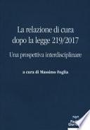 Relazione di cura dopo la legge 219-2017