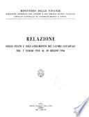 Relazione dimostrativa dello stato e dell'andamento dei lavori ...