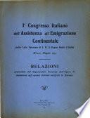 Relazione presentate dal Segretariato generale dell' opera di assistenza agli operai italiani emigrati in Europa