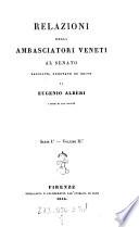 Relazioni Degli Ambasciatori Veneti Al Senato
