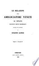 Relazioni Degli Ambasciatori Veneti Al Senato