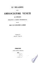 Relazioni degli Ambasciatori Veneti al Senato