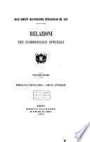 Relazioni dei Commissarii speciali