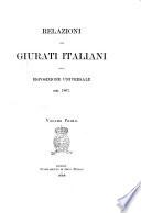 Relazioni dei Giurati italiani sulla esposizione universale del 1867