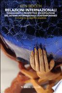 Relazioni internazionali. Fondamenti e prospettive sociopolitiche del sistema internazionale contemporaneo