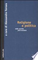 Religione e politica nella società post-secolare
