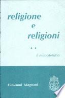 Religione e religioni: Il monoteismo