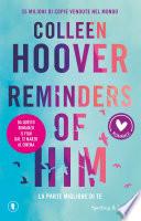 Reminders of him