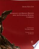 Renaissance and Baroque Bronzes from the Fitzwilliam Museum, Cambridge