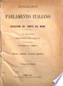 Rendiconti del Parlamento italiano. Discussioni del Senato del Regno