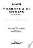Rendiconti del Parlamento Italiano Sessione del 1873-74
