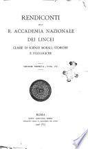 Rendiconti della Reale Accademia nazionale dei Lincei. Classe di scienze morali, storiche e filologiche
