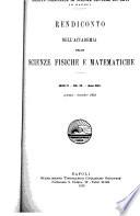 Rendiconto dell'Accademia delle scienze fisiche e matematiche (sezione della Società reale di Napoli).