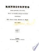 Rendiconto della adunanze e de'lavori della Reale accademia delle scienze
