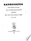 Rendiconto delle adunanze e de'lavori dell'Accademia delle scienze, sezione della Società reale borbonica