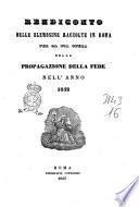 Rendiconto delle elemosine raccolte in Roma per la pia opera della Propagazione della Fede nell'anno 1852