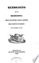 Rendiconto delle sessioni della R. Accademia delle scienze dell'Istituto di Bologna