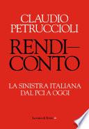 Rendiconto. La sinistra italiana dal PCI a oggi