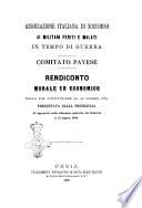 Rendiconto morale ed economico dalla sua costituzione al 30 giugno 1869, presentato dalla presidenza ed approvato nella Adunanza generale del comitato il 15 agosto 1869
