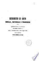 Rendimento di conto morale materiale e finanziero del Seminario di Oppido Calabria Ultra 1. dal 1. Novembre 1855 a tutto Luglio 1858 per lo rettore Vito Andrea De Risi