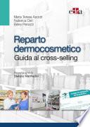 Reparto dermocosmetico - Guida al Cross-selling