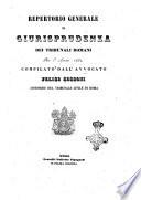 Repertorio generale di giurisprudenza dei tribunali romani