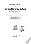 Repertorio generale di giurisprudenza dei tribunali romani