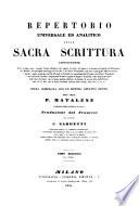 Repertorio universale ed analitico della sacra scrittura contenente tutto il testo sacro ec. Opera compilata con un metodo affatto nuovo dallAbate Matalene. Traduzione dal Francese del C. Zardetti