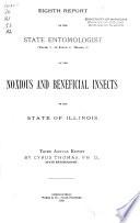 Report of the State Entomologist on the Noxious and Beneficial Insects of the State of Illinois