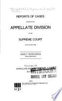 Reports of Cases Decided in the Appellate Division of the Supreme Court of the State of New York