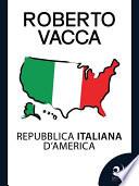 Repubblica Italiana d'America