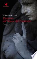 Requiem dal buio e dal frastuono