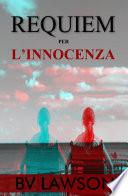 Requiem per l'Innocenza