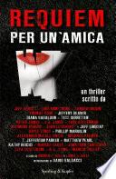 Requiem per un'amica