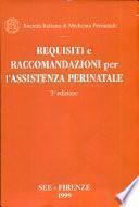 Requisiti E Raccomandazioni Per L'assistenza Perinatale