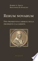 Rerum novarum. Due prospettive liberali sulla proprietà e la libertà