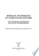 Réseaux techniques et conflits de pouvoir