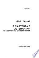 Resistenza e alternativa al liberalismo e ai terrorismi