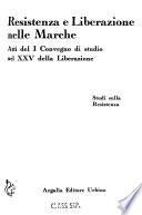 Resistenza e liberazione nelle Marche