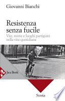 Resistenza senza fucile