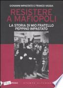 Resistere a mafiopoli
