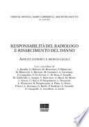 Responsabilità del radiologo e risarcimento del danno