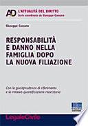 Responsabilità e danno nella famiglia dopo la nuova filiazione