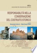 Responsabilità nella conservazione del costruito storico