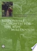 Responsible Growth for the New Millennium