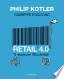 Retail 4.0. 10 regole per l'era digitale