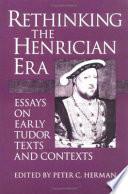 Rethinking the Henrician Era